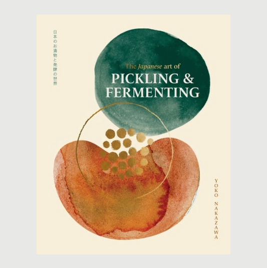 The Japanese Art of Pickling & Fermenting