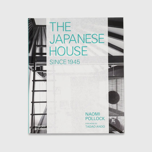 The Japanese House Since 1945