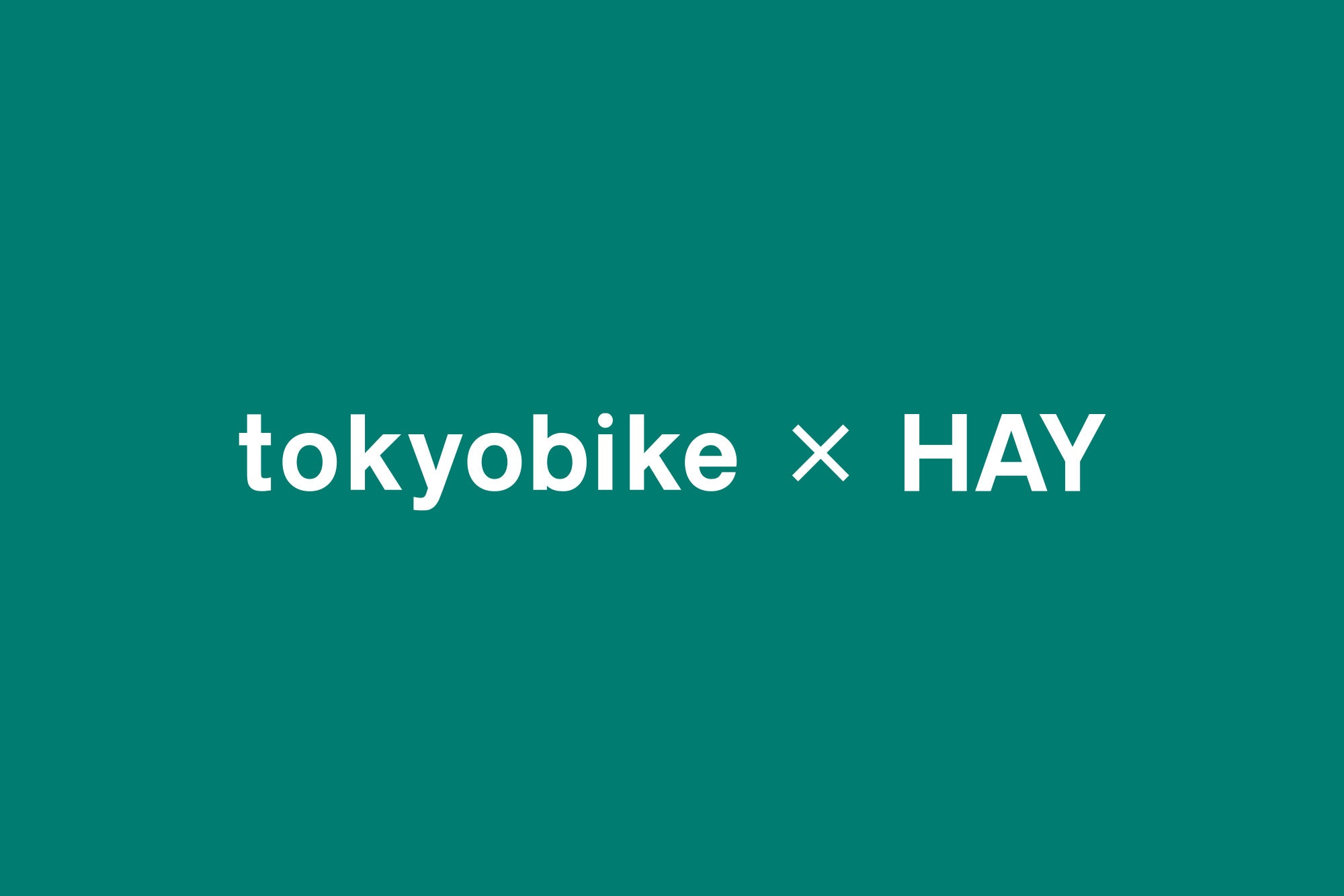 tokyobike x HAY